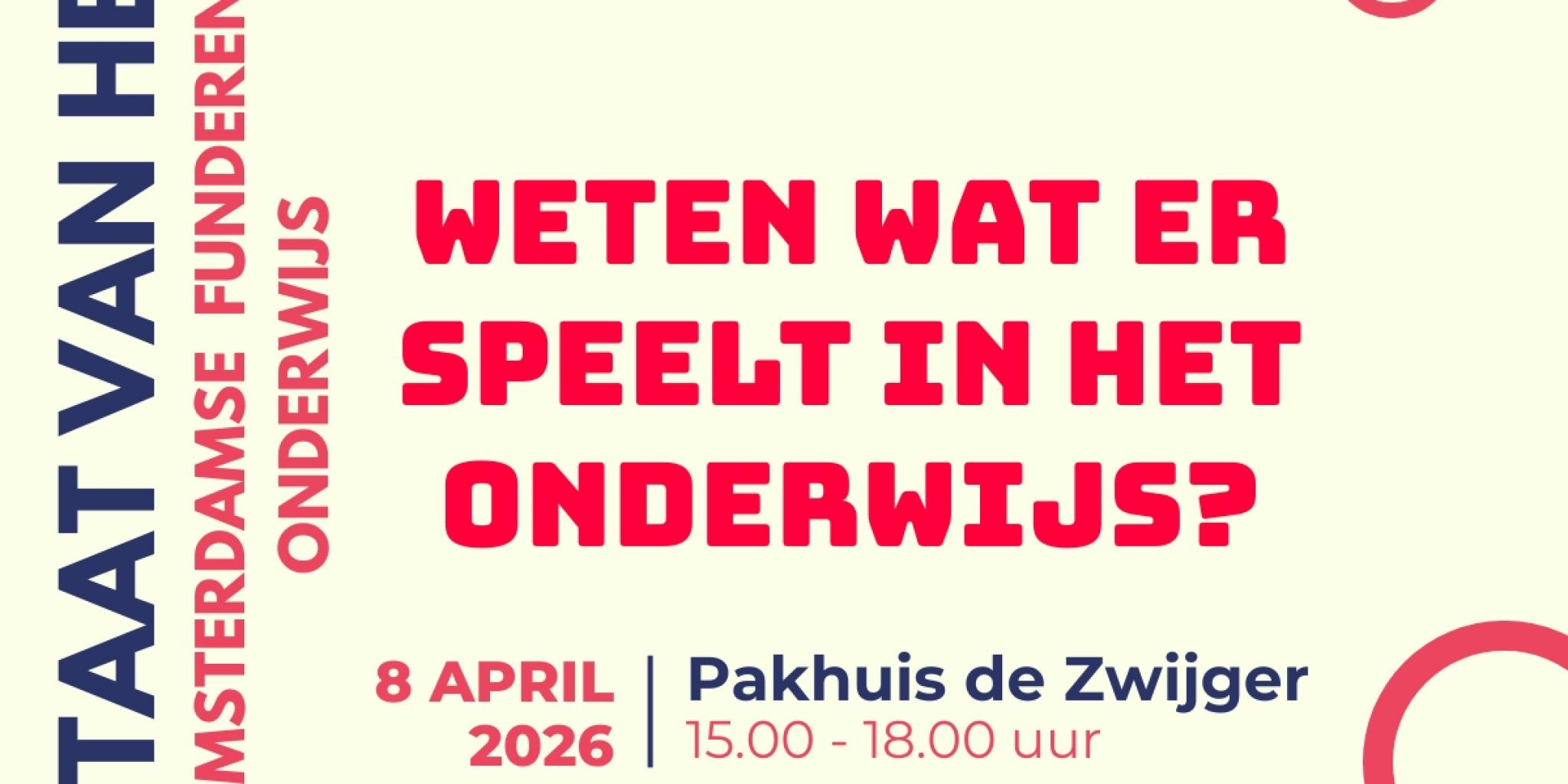 staat van het amsterdamse onderwijs aankondiging